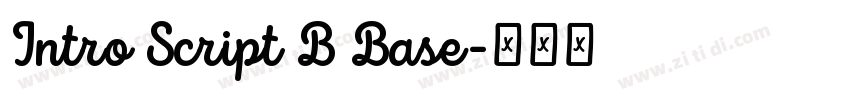Intro Script B Base字体转换